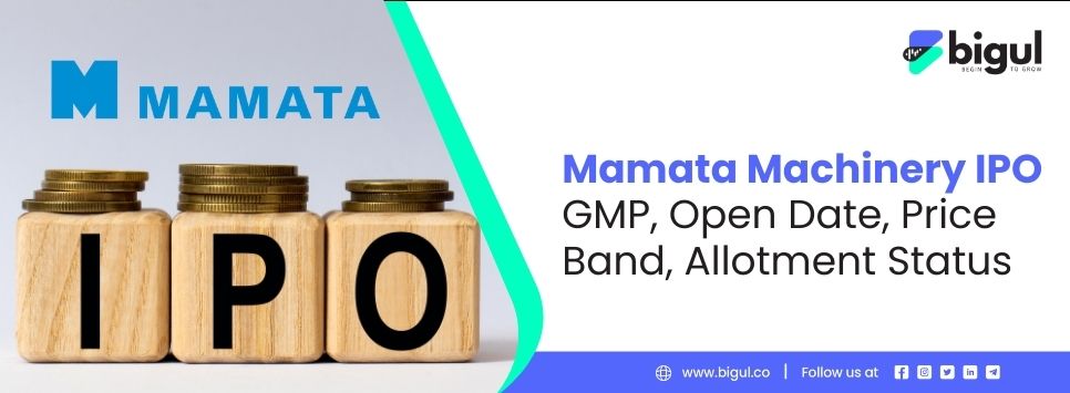 Mamata Machinery IPO GMP, Open Date